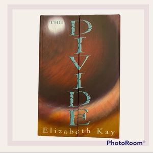 The Divide by Elizabeth Kay